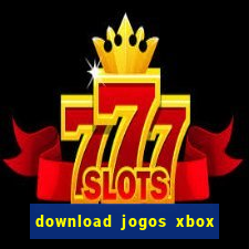 download jogos xbox 360 lt 3.0